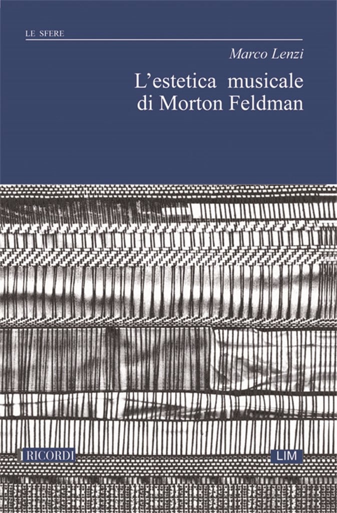 L' Estetica Musicale Di Morton Feldman